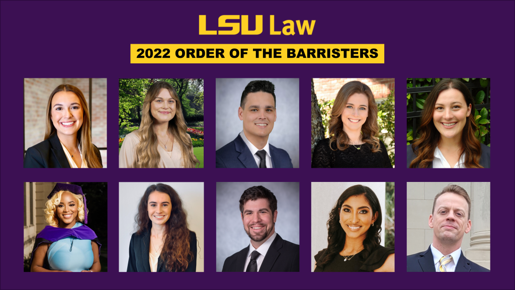 10 LSU Law Class of 2022 graduates selected for induction into The