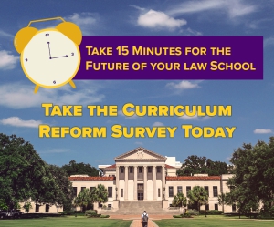 Graphic promoting LSU Law curriculum survey.